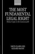Cover of The Most Fundamental Legal Right: Habeas Corpus in the Commonwealth