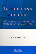 Cover of Introducing Policing: Challanges for Police and Australian Communities