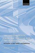 Cover of The International Criminal Tribunal for the Former Yugoslavia: An Exercise in Law, Politics and Diplomacy