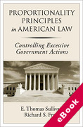 Cover of Proportionality Principles in American Law: Controlling Excessive Government Actions (eBook)
