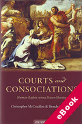 Cover of Courts and Consociations: Human Rights Versus Power-Sharing (eBook)