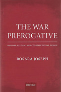 Cover of The War Prerogative: History, Reform, and Constitutional Design