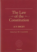Cover of A.V. Dicey The Oxford Edition in Two Volumes: The Law of the Constitution & Comparative Constitutionalism