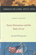 Cover of Terror Detentions and the Rule of Law: US and UK Perspectives