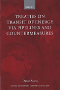 Cover of Treaties on Transit of Energy via Pipelines and Countermeasures