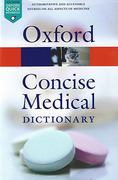 Cover of Oxford Concise Medical Dictionary