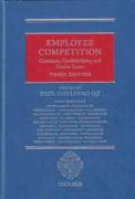 Cover of Employee Competition: Covenants, Confidentiality, and Garden Leave