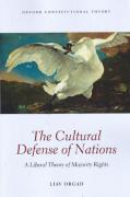 Cover of The Cultural Defense of Nations: A Liberal Theory of Majority Rights