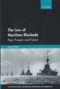 Cover of The Law of Maritime Blockade: Past, Present, and Future