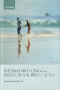 Cover of International Law and the Protection of People at Sea