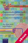 Cover of Proportionality Balancing and Constitutional Governance: A Comparative and Global Approach (eBook)