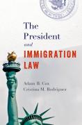 Cover of The President and Immigration Law