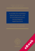 Cover of A Guide to General Principles of Law in International Investment Arbitration (eBook)