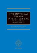 Cover of International Energy Investment Law: The Pursuit of Stability