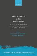 Cover of Administrative Justice Fin de siecle: Early Judicial Standards of Administrative Conduct in Europe (1890-1910)