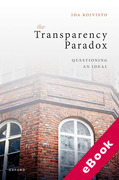 Cover of The Transparency Paradox: Questioning an Ideal (eBook)