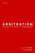 Cover of Arbitration: the Art &#38; Science of Persuasion