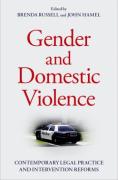 Cover of Gender and Domestic Violence: Contemporary Legal Practice and Intervention Reforms