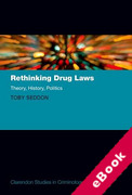 Cover of Rethinking Drug Laws: Theory, History, Politics (eBook)