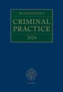 Cover of Blackstone's Criminal Practice 2024 (Book, 3 Supplements &#38; eBook Pack)