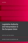 Cover of Legislative Authority and Interpretation in the European Union