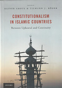 Cover of Constitutionalism in Islamic Countries: Between Upheaval and Continuity
