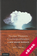 Cover of Nuclear Weapons Counterproliferation: A New Grand Bargain (eBook)