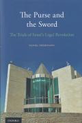 Cover of The Purse and the Sword: The Trials of Israel's Legal Revolution