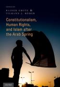 Cover of Constitutionalism, Human Rights, and Islam After the Arab Spring