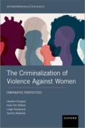 Cover of The Criminalization of Violence Against Women: Comparative Perspectives