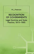 Cover of Recognition of Governments: Legal Doctrine and State Practice, 1815-1995