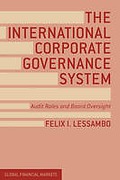 Cover of The International Corporate Governance System: Audit Roles and Board Oversight