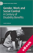 Cover of Gender, Work and Social Control: A Century of Disability Benefits (eBook)