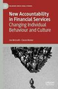 Cover of New Accountability in Financial Services: Changing Individual Behaviour and Culture
