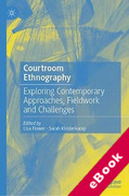 Cover of Courtroom Ethnography: Exploring Contemporary Approaches, Fieldwork and Challenges (eBook)