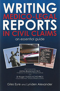 Cover of Writing Medico-Legal Reports in Civil Claims:  An Essential Guide