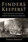 Cover of Finders Keepers? How the Law of Capture Shaped the World Oil Industry