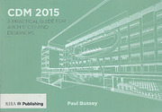 Cover of CDM 2015: A Practical Guide for Architects and Designers