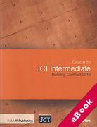 Cover of Guide to JCT Intermediate Building Contract: 2016 (eBook)