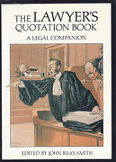 Cover of The Lawyer's Quotation Book: A Legal Companion