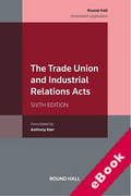 Cover of The Trade Union and Industrial Relations Acts of Ireland (eBook)