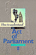 Cover of How to Understand an Act of Parliament