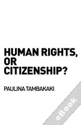 Cover of Human Rights or Citizenship? (eBook)