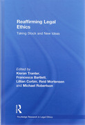 Cover of Reaffirming Legal Ethics: Taking Stock and New Ideas