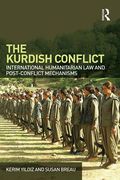 Cover of Kurdish Conflict: International Humanitarian Law and Post-Conflict Mechanisms