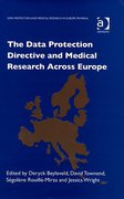 Cover of The Data Protective Directive and Medical Research Across Europe (eBook)