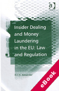 Cover of Insider Dealing and Money Laundering in the EU: Law and Regulation (eBook)