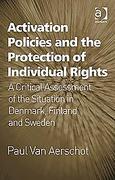 Cover of Activation Policies and the Protection of Individual Rights: A Critical Assessment of the Situation of Individual Rights