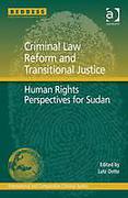 Cover of Criminal Law Reform and Transitional Justice: Human Rights Perspectives for Sudan