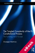 Cover of The Tangled Complexity of the EU Constitutional Process: The Frustrating Knot of Europe (eBook)